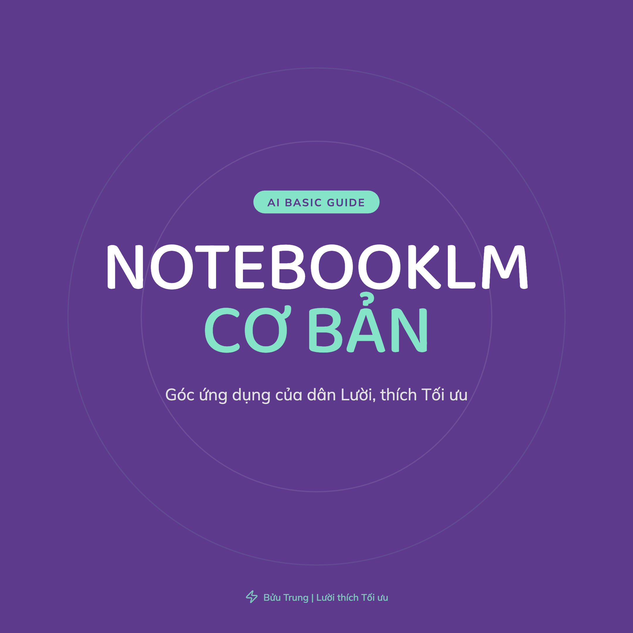 NotebookLM - ebook Slide hướng dẫn bước đầu tiếp cận