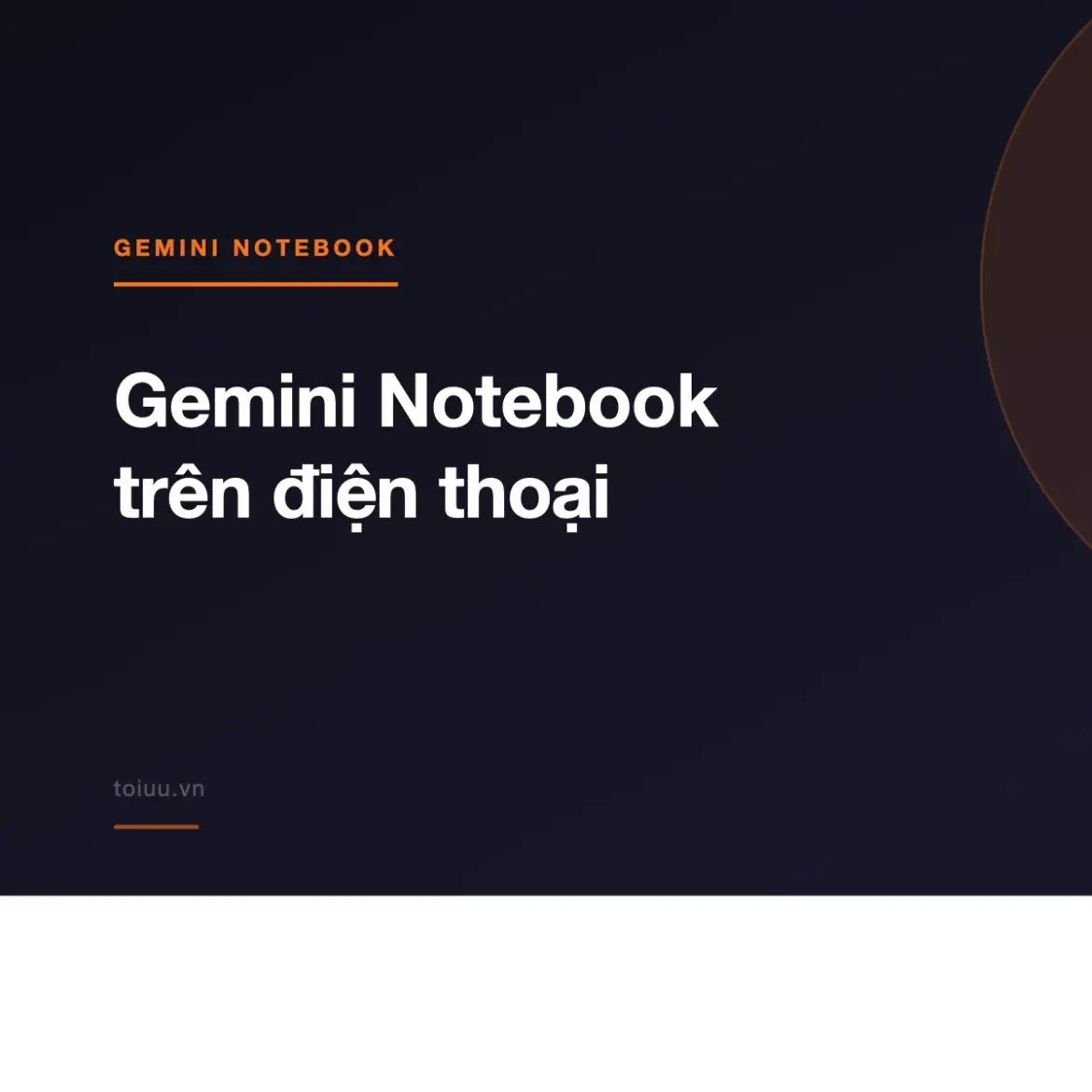 Gemini Notebook trên điện thoại