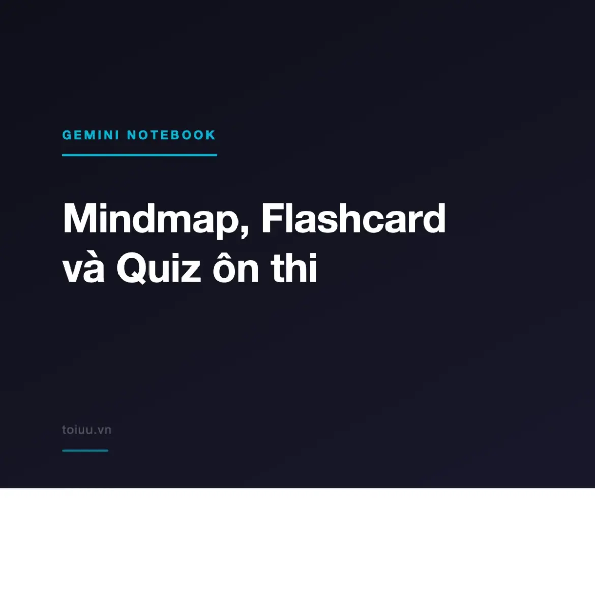 Mindmap, Flashcard và Quiz ôn thi
