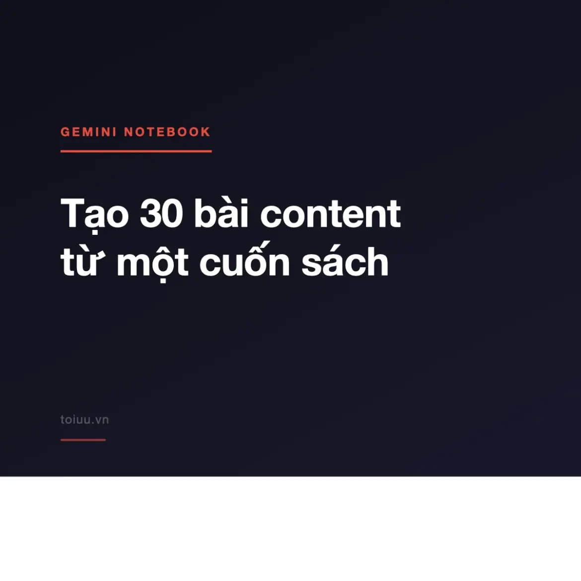 Tạo 30 bài content từ một cuốn sách